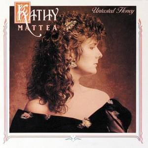 Eighteen Wheels and a Dozen Roses - Kathy Mattea