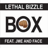 Box - Lethal Bizzle (Ft. Face (UK) & Jme)