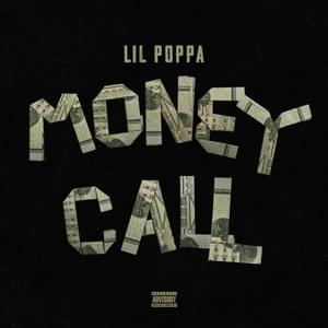 MONEY CALL - Lil Poppa