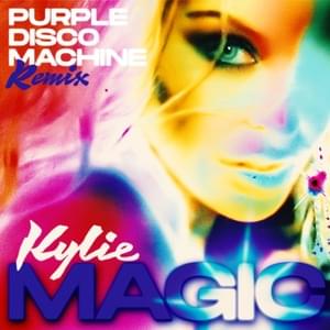 Magic (Purple Disco Machine Remix) - Kylie Minogue