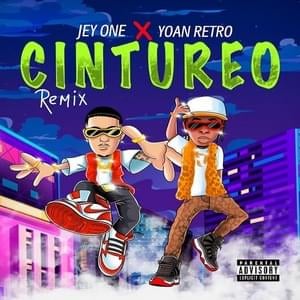 Cintureo (Remix) - Jey One & Yoan Retro