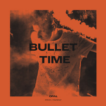 Bullet Time - Opał