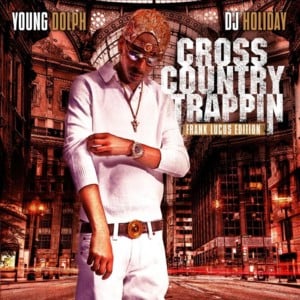 Rock n’ Rollin’ - Young Dolph