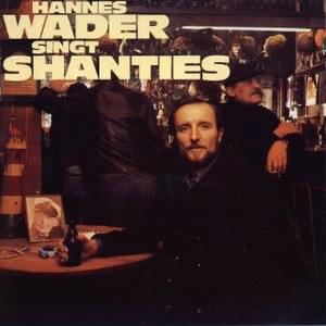 Shenandoah - Hannes Wader