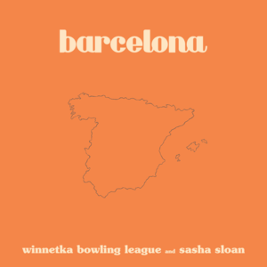 ​barcelona - Winnetka Bowling League & Sasha Alex Sloan