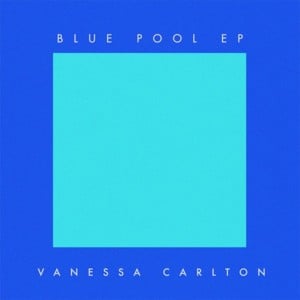 Blue Pool - Vanessa Carlton