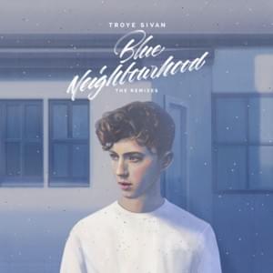 YOUTH (Gryffin Remix) - Troye Sivan