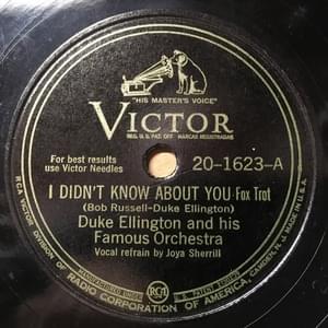 I Didn’t Know About You - Duke Ellington