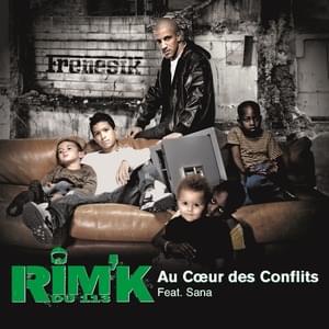 Au cœur des conflits - Rim'K