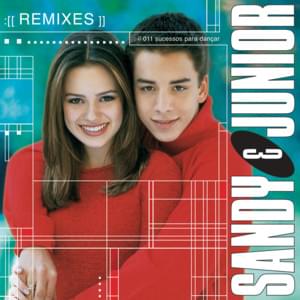 Imortal (Remix) - Sandy & Junior