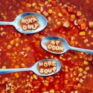 More Soup - Moka Only (Ft. MF DOOM)