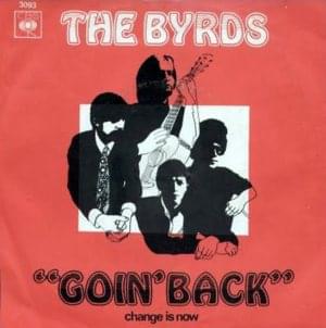 Goin’ Back - The Byrds