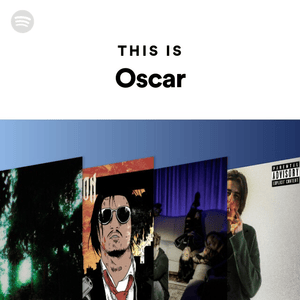 This Is Oscar - Spotify