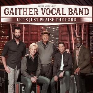 Reckless Love - The Gaither Vocal Band