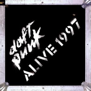 Alive 1997 - Daft Punk