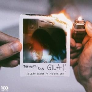 Ternyata Dia Gila - Julian Jacob (Ft. Young Lex)