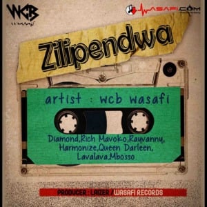 Zilipendwa - Diamond Platnumz (Ft. Harmonize, Lava Lava, Mbosso, Queen Darleen, Rayvanny & Rich Mavoko)