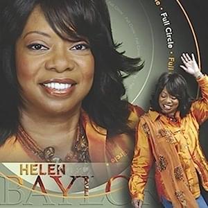 Everything Is Gonna Be Alright - Helen Baylor