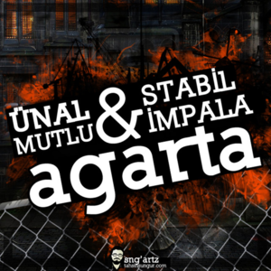 Burası Agarta - Stabil (Ft. İmpala & Rizzo Guerta)