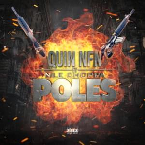 Poles - Quin NFN (Ft. NLE Choppa)