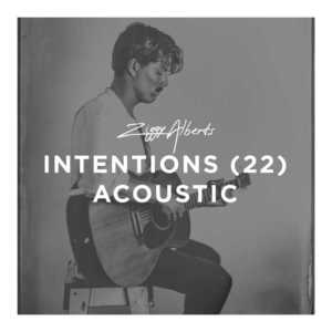 Intentions (22) - Ziggy Alberts