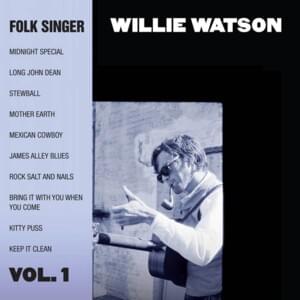 Mexican Cowboy - Willie Watson