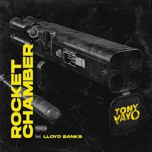 Rocket Chamber - Tony Yayo (Ft. Lloyd Banks)