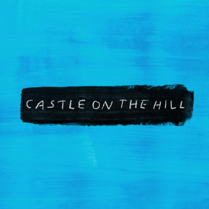 Castle on the Hill (Seeb Remix) - Ed Sheeran