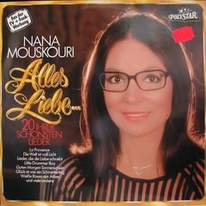 Glück ist wie ein Schmetterling - Nana Mouskouri