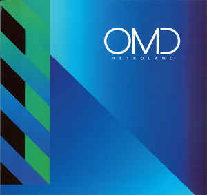 Metroland - Orchestral Manoeuvres in the Dark