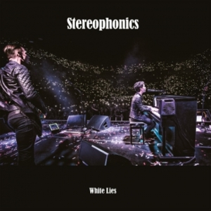 White Lies - Stereophonics