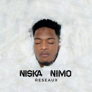 Réseaux (K¡K¡ Remix) - Niska (Ft. Nimo)