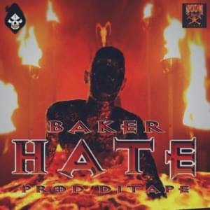 HATE - Baker Ya Maker