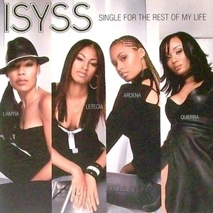 Single for the Rest of My Life - Isyss