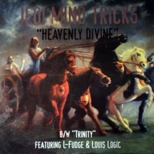 Heavenly Divine - Jedi Mind Tricks