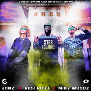 Star Island - Jon Z, Rick Ross & Miky Woodz