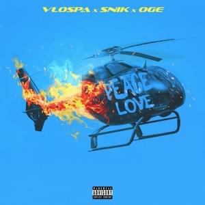 Peace & Love - Oge, SNIK, Vlospa