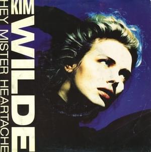 Hey Mister Heartache - Kim Wilde (Ft. Junior Giscombe)