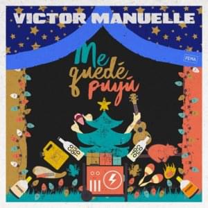 Me Quede Puyu - Víctor Manuelle