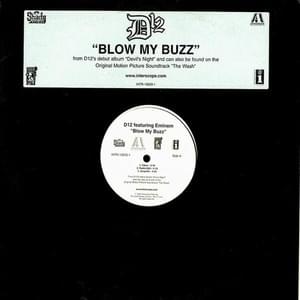 Blow My Buzz - D12