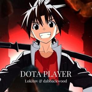 Dota Player - Lokitov & dabbackwood