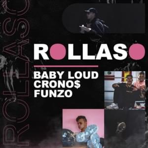 Rollaso - Funzo & Baby Loud (Ft. Crono$ (ESP))