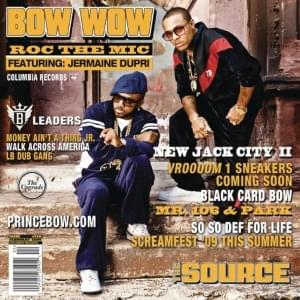 Roc the Mic - Bow Wow (Ft. Jermaine Dupri)