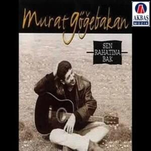 Çağrı - Murat Göğebakan