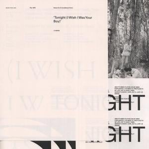 Tonight (I Wish I Was Your Boy) - The 1975