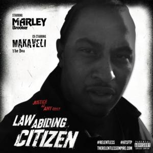 Law Abiding Citizen - Marley Brooker (Ft. 2Pac)