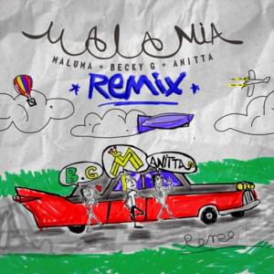 Mala Mía (Remix) - Maluma (Ft. Anitta & Becky G)