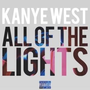 Kanye West - All of the Lights (Svensk Översättning) - Lyrxo Swedish Translations