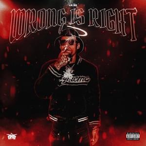 Wrong Is Right - Lil 2z