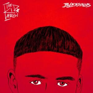 Blessings - The Kid LAROI